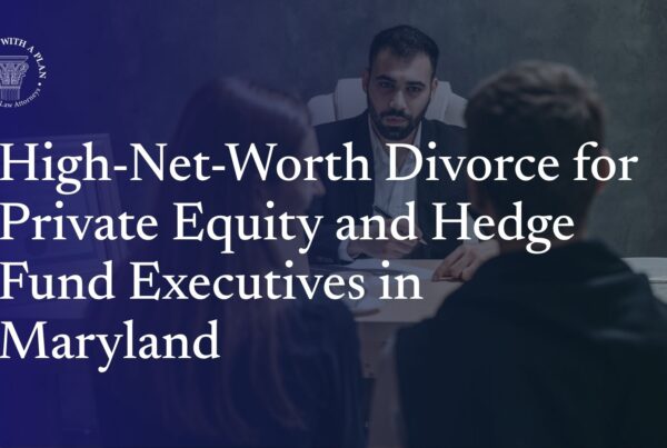 High-Net-Worth Divorce