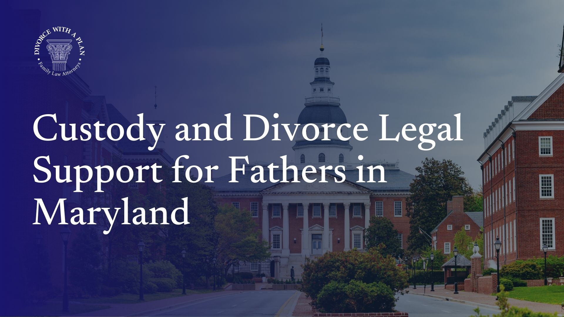 divorce legal support for fathers
