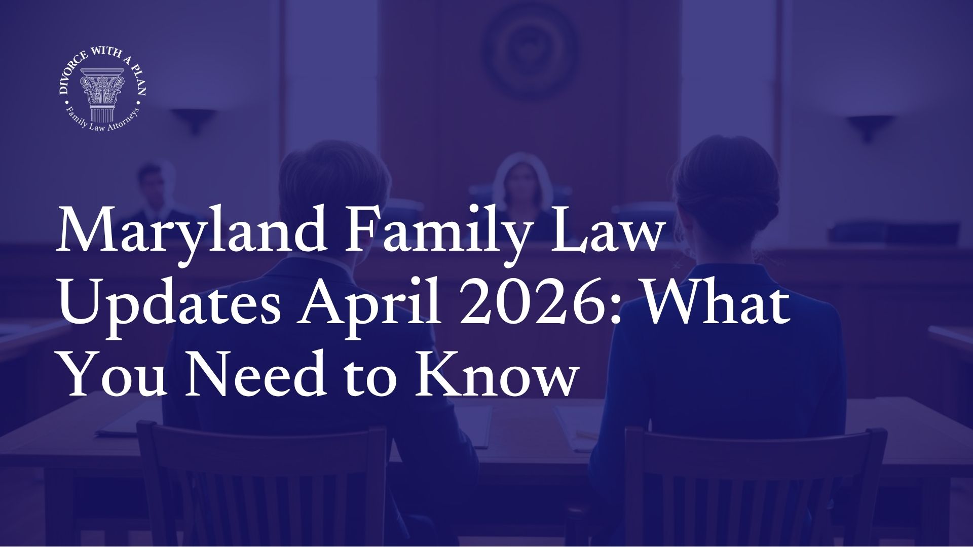 Maryland Family Law Updates