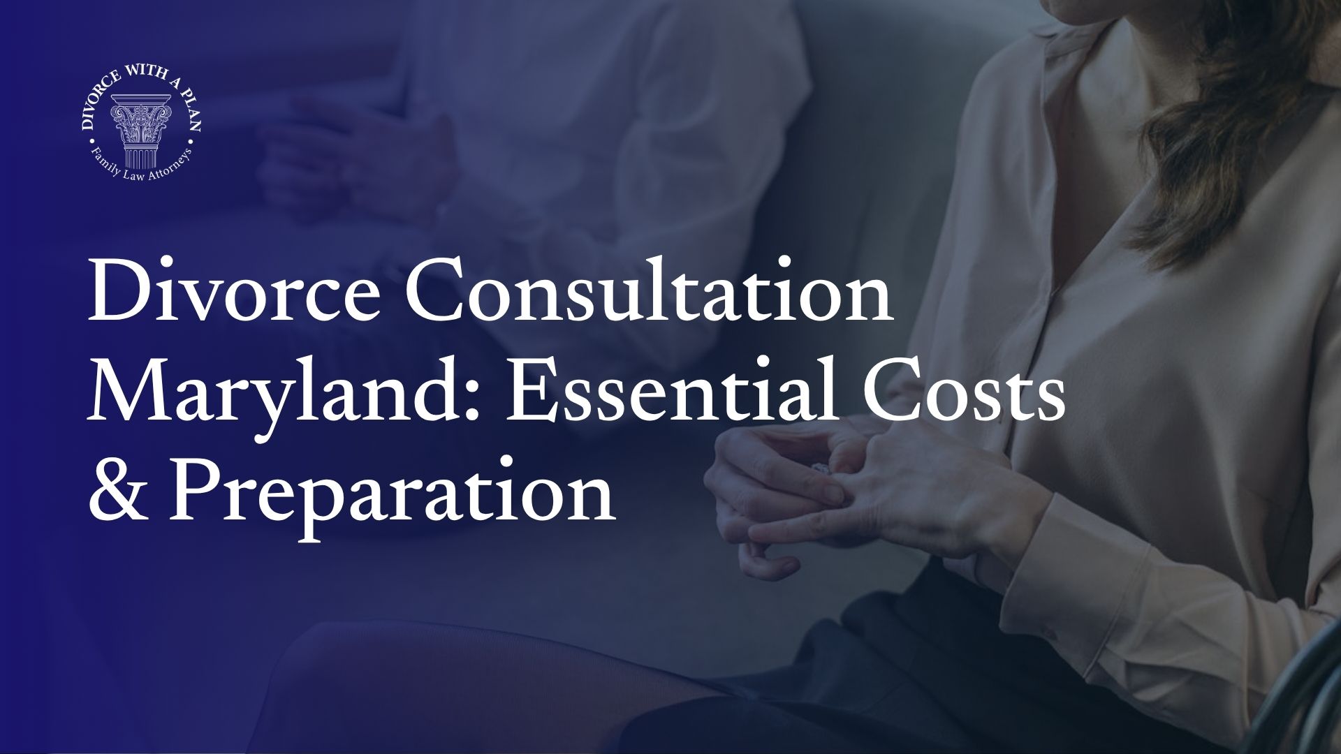 divorce consultation maryland
