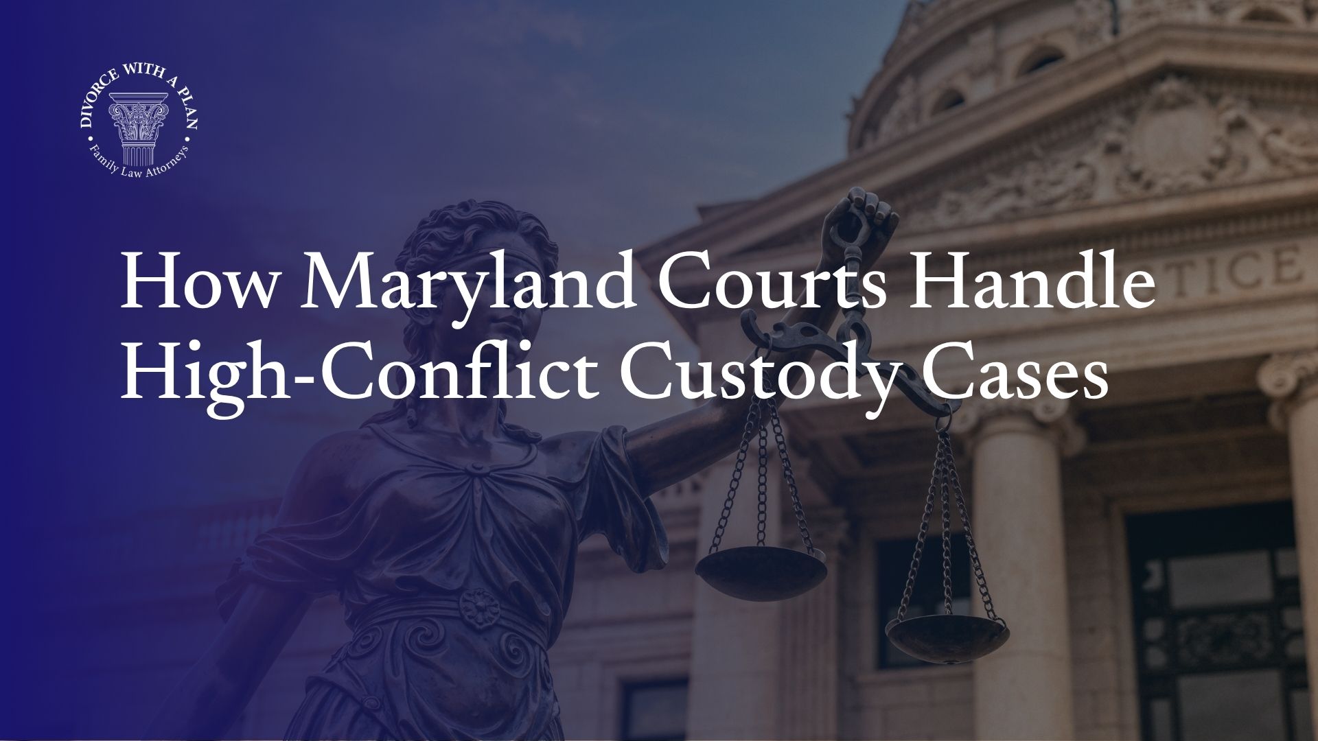 high-conflict custody cases